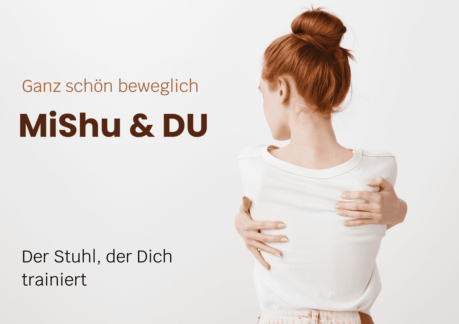 Der MiShu Stuhl und wie er den Rücken fördert